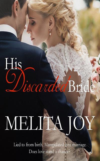 His Discarded Bride - book author Melita Joy